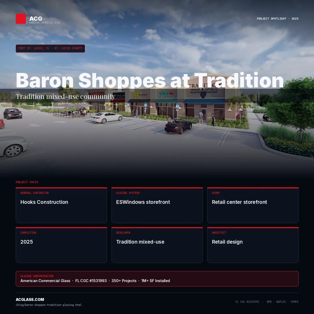 Baron Shoppes at Tradition — ACG Glazing | Port St. Lucie infographic — American Commercial Glass