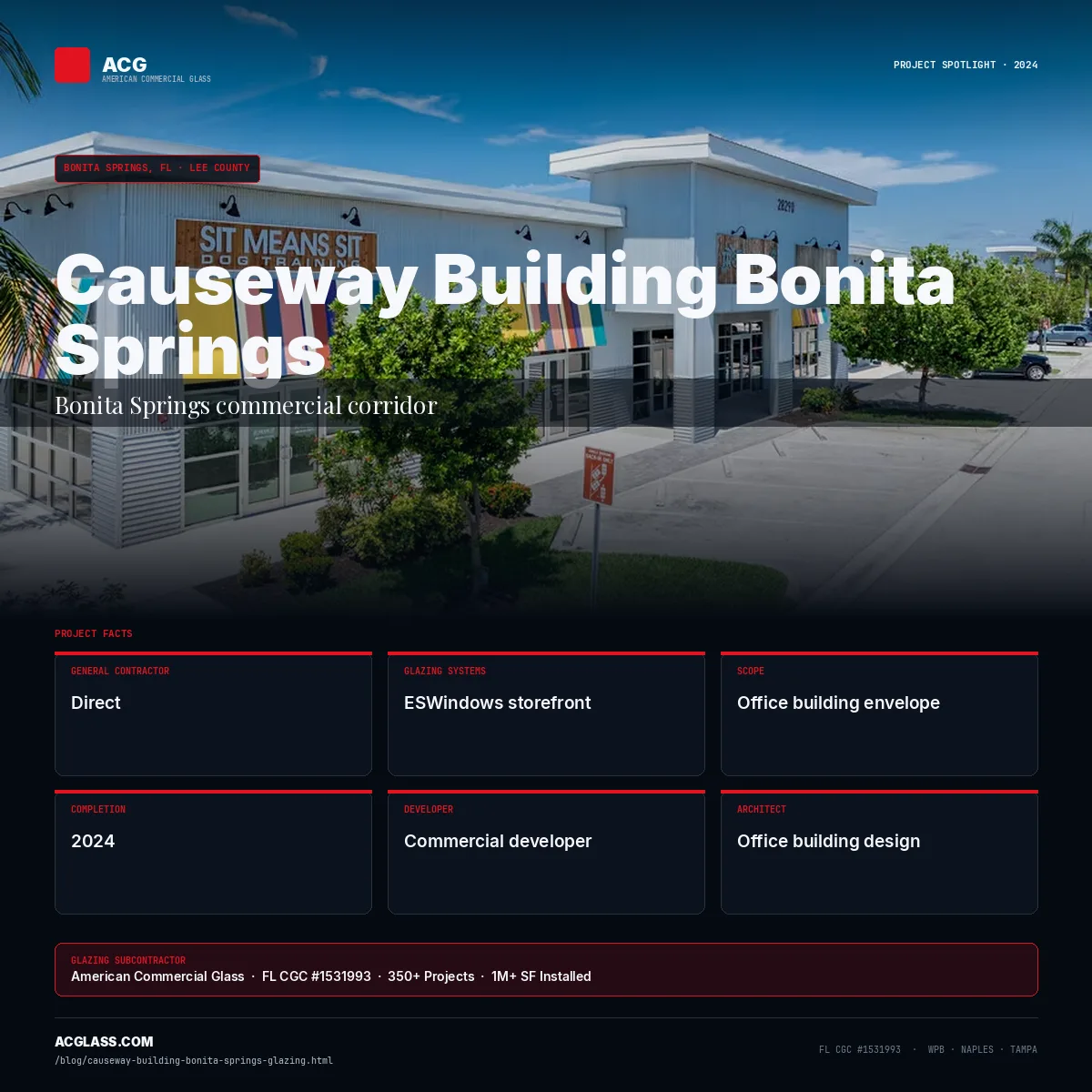 Causeway Building Bonita Springs infographic — American Commercial Glass