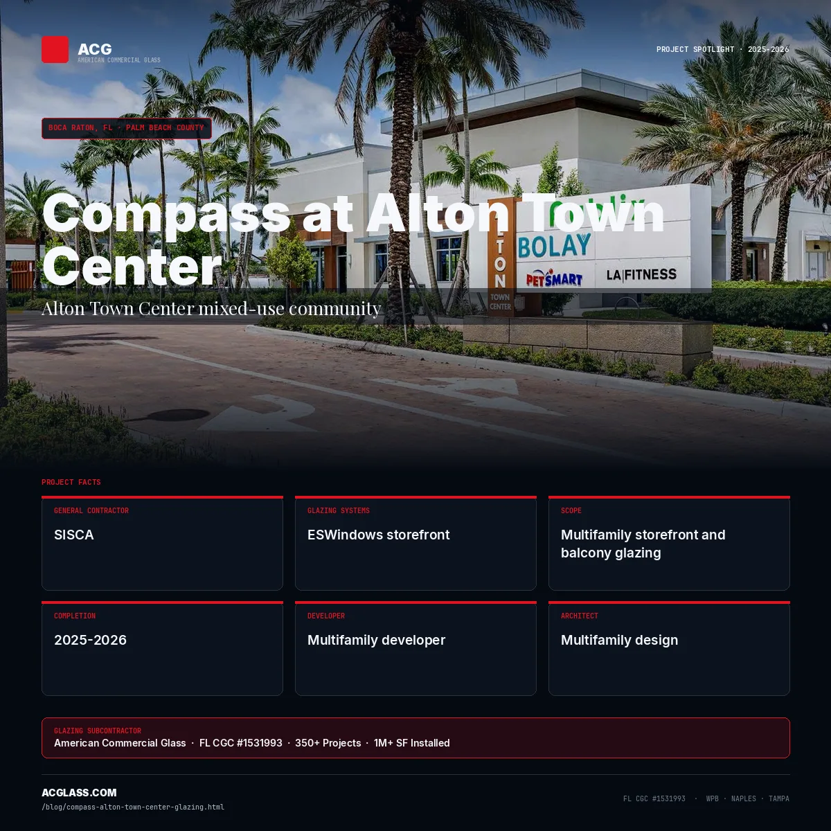 Compass at Alton Town Center — ACG Glazing | Boca Raton infographic — American Commercial Glass