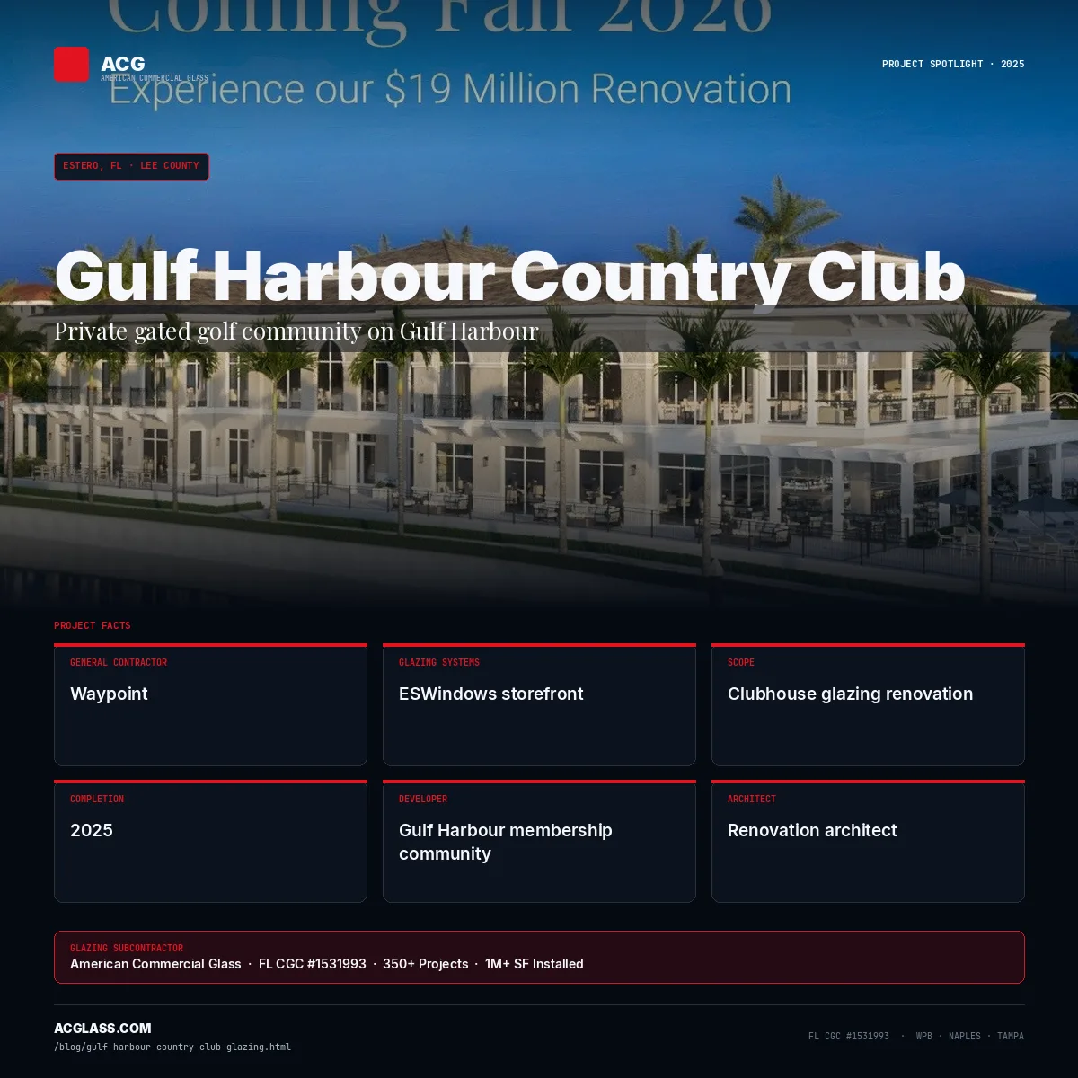 Gulf Harbour Country Club — Glazing by ACG | Estero, FL infographic — American Commercial Glass
