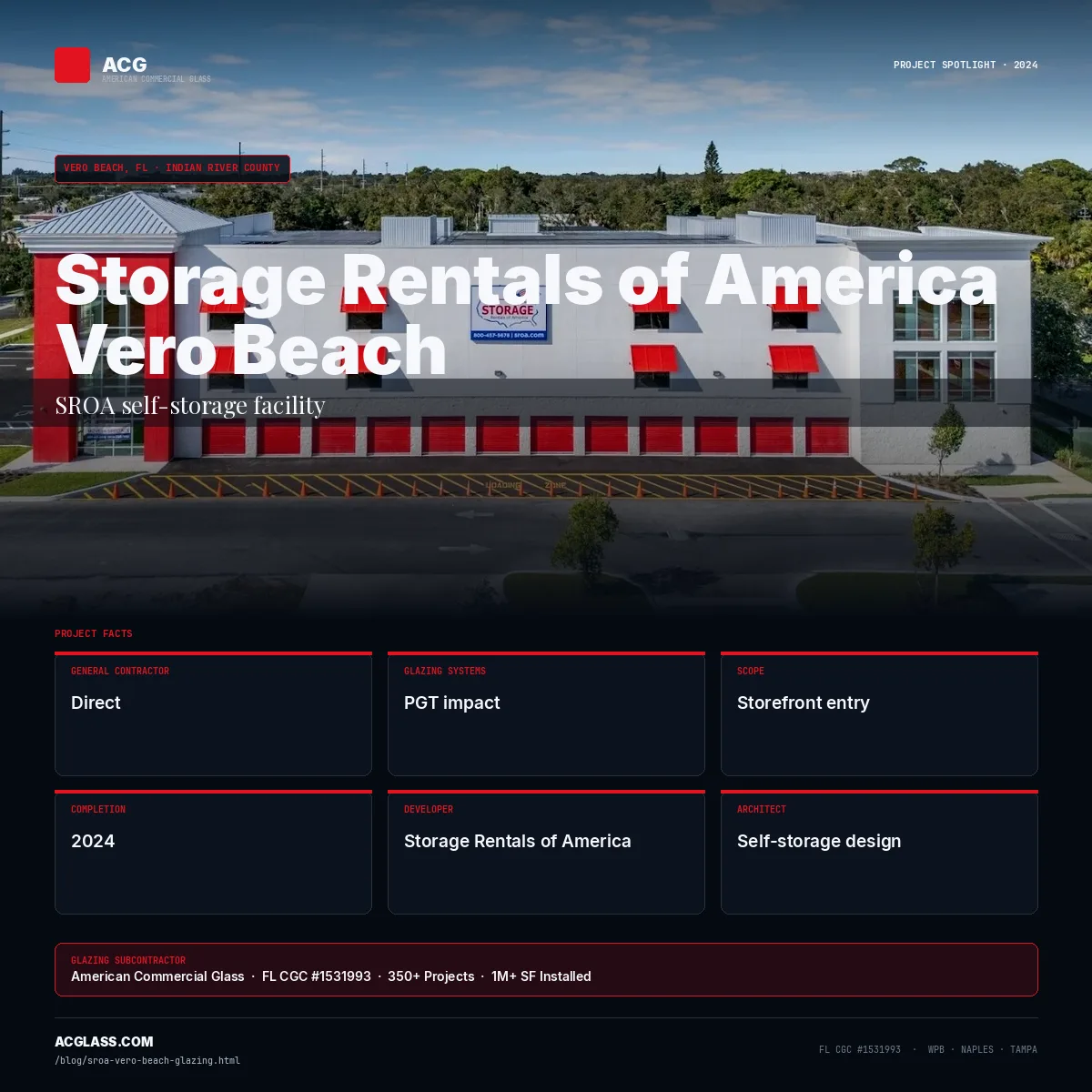 Storage Rentals of America Vero Beach infographic — American Commercial Glass